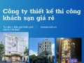 Công ty thiết kế xây dựng khách sạn tại TPHCM giá tốt